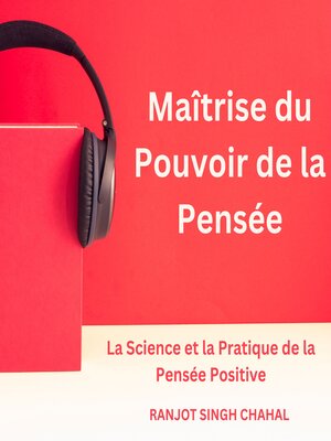 cover image of Maîtrise du Pouvoir de la Pensée